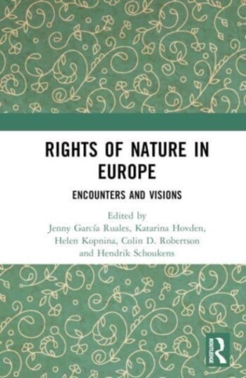Rights of Nature in Europe  Encounters and Visions