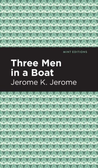 Three Men in a Boat Three Men in a Boat