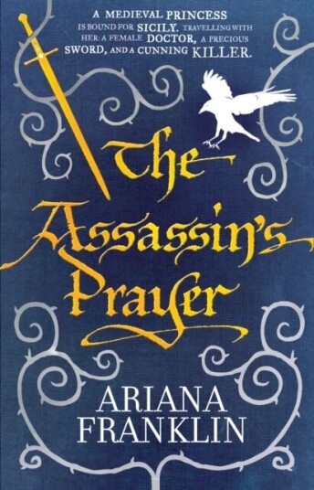 The Assassin'S Prayer Av Ariana Franklin