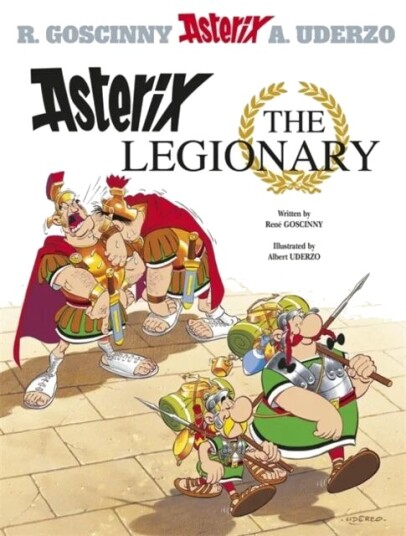 Asterix: Asterix The Legionary Av Rene Goscinny