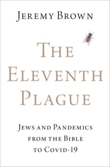 The Eleventh Plague Av Jeremy (Director Of The Office Of Emergency Care Research Director Of The Office Of Emergency Care Research National Institutes