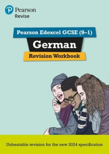 Pearson Revise Edexcel GCSE German: Revision Workbook - for 2026 and 2027 exams (new specification) Pearson Revise Edexcel GCSE German: Revision Workbook - for 2026 and 2027 exams (new specification)