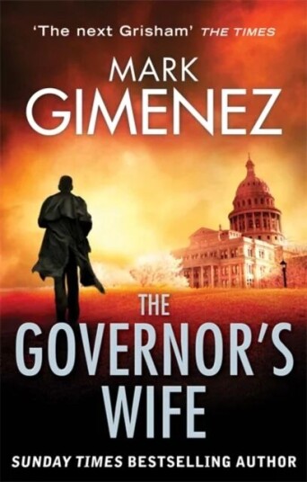 The Governor'S Wife Av Mark Gimenez