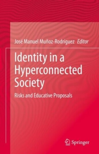 Identity in a Hyperconnected Society