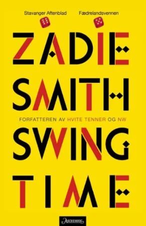 Swing Time Av Zadie Smith