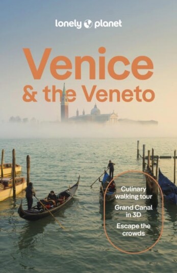 Lonely Planet Venice & the Veneto Lonely Planet Venice & the Veneto