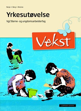 Vekst - Yrkesutøving VG2 (Nynorsk)