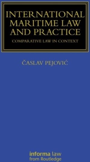 International Maritime Law and Practice