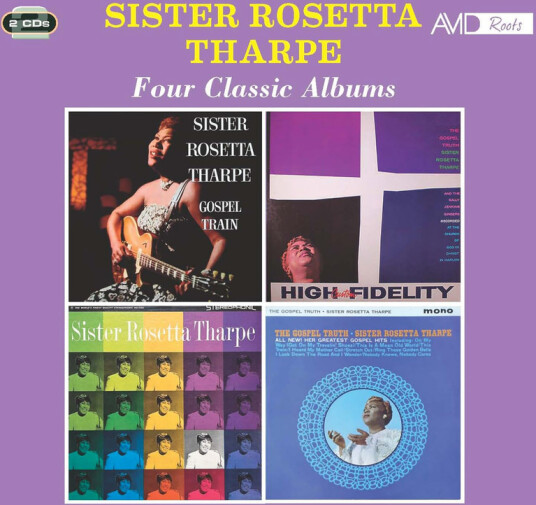 Sister Rosetta Tharpe Four Classic Albums (Gospel Train / The Gospel Truth / Sister Rosetta Tharpe / The Gospel Truth All New! Her Greatest Gospel Hits) CD