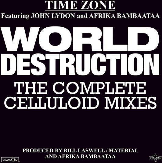 World Destruction: The Complete Celluloid Mixes World Destruction: The Complete Celluloid Mixes