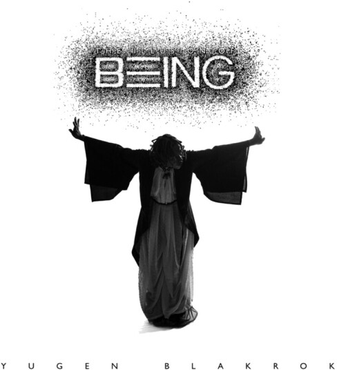 Illusion Of Being