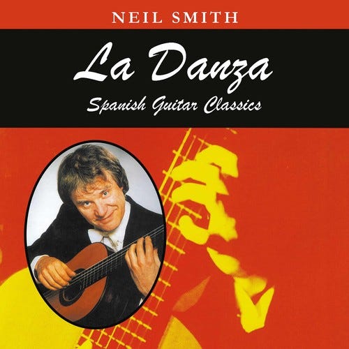 Neil Smith Anonymous  Danza: Spanish Guitar Classics  CD
