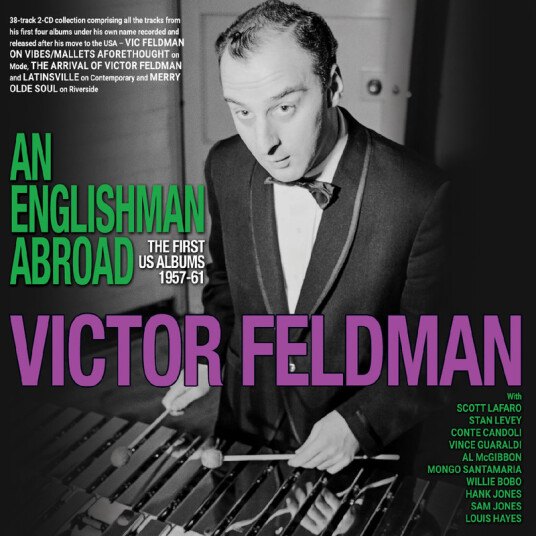 Victor Feldman An Englishman Abroad The First US Albums 195761 CD
