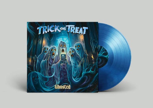 Trick Or Treat Ghosted LP/Vinyl Trick Or Treat Ghosted LP/Vinyl