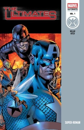 Ultimates Epic Collection: Super Human