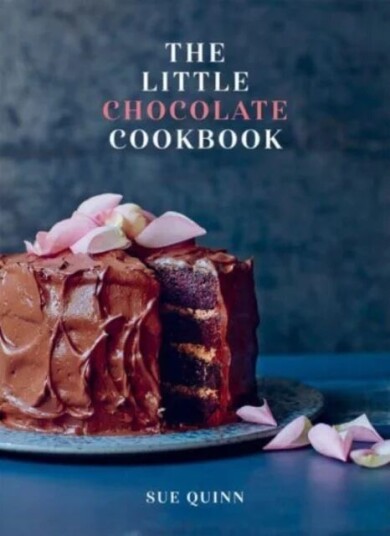The Little Chocolate Cookbook Av Sue Quinn