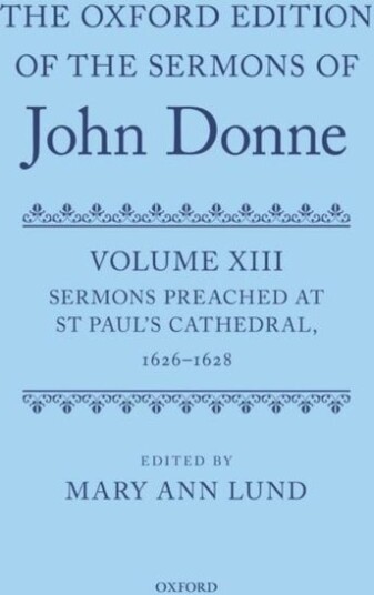 The Oxford Edition of the Sermons of John Donne
