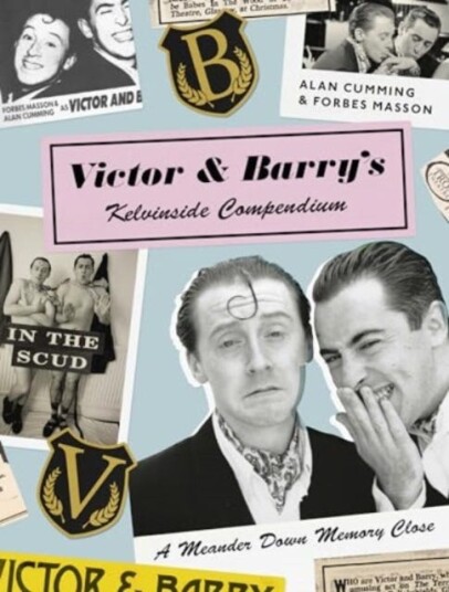Victor and Barry's Kelvinside Compendium  A Meander Down Memory Close