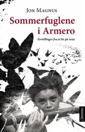 Sommerfuglene I Armero Av Jon Magnus