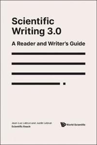 Lebrun Jean-luc Scientific Writing 3.0: A Reader And Writer's Guide