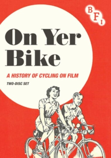 On Yer Bike  A History Of Cycling On Film DVD