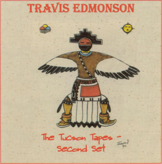 Travis Edmonson Tucson Tapes Second Set CD