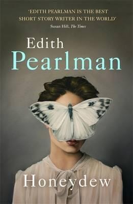 Honeydew Av Edith Pearlman