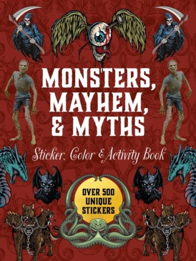 Monsters Mayhem and Myths Sticker Color & Activity Book