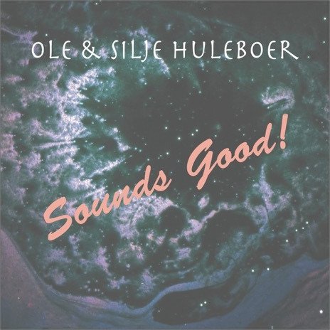 Ole Silje Huleboer Sounds Good Vinyl