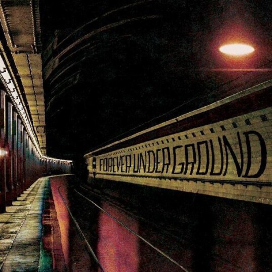 Forever Underground Vinyl