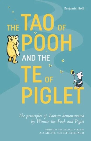 The Tao Of Pooh & The Te Of Piglet Av Benjamin Hoff