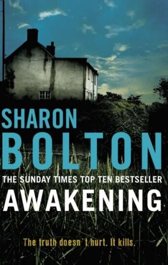 Awakening Av Sharon Bolton