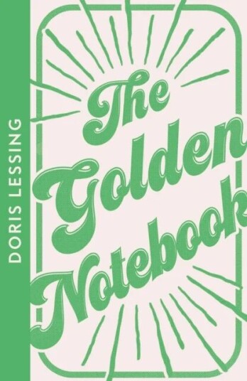 The Golden Notebook Av Doris Lessing