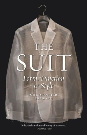 The Suit Av Christopher Breward