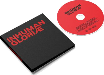Inhuman Gloriae CD