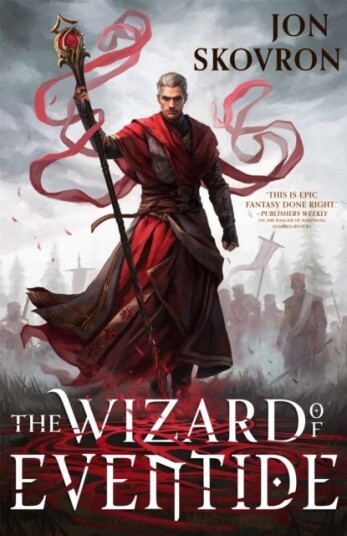 The Wizard Of Eventide Av Jon Skovron