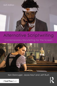 Dancyger, Ken Alternative Scriptwriting (1032150564)