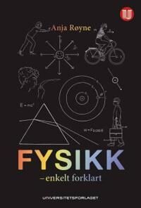 Fysikk Av Anja Røyne