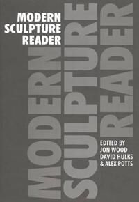 Wood . Modern Sculpture Reader