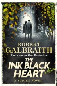 The Ink Black Heart Av Robert Galbraith The Ink Black Heart Av Robert Galbraith