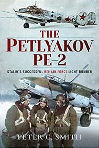 Smith Peter C. The Petlyakov Pe-2