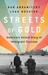 Abramitzky Ran Streets of Gold