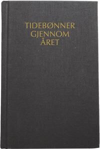 Tidebønner Gjennom Året Tidebønner Gjennom Året