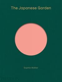 The Japanese Garden Av Sophie Walker The Japanese Garden Av Sophie Walker