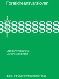 Adolphsen af Caroline Forældreansvarsloven