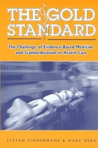 The Gold Standard Av Stefan Timmermans