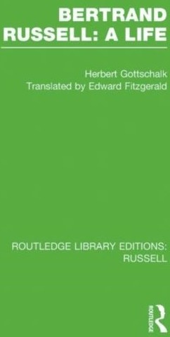Bertrand Russell: A Life