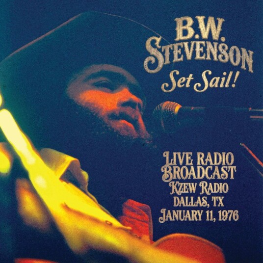 B.W. Stevenson  Set Sail!  CD