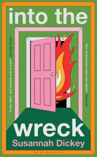 into the wreck 'One of the best novels I've read this year' IRISH TIMES