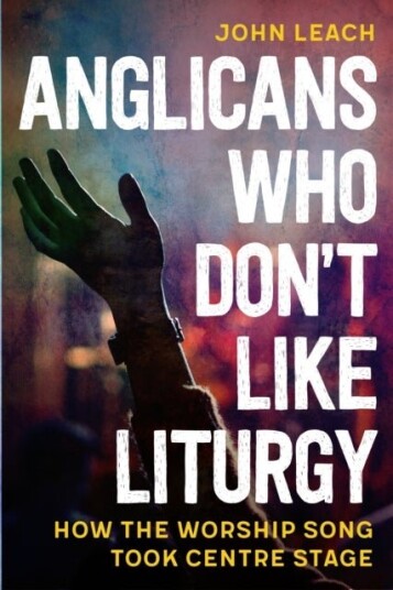 Anglicans Who Don’t Like Liturgy